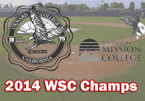 Oxnard College and Los Angeles Mission College won the 2014 Western State Conference North and South Division Baseball Titles.